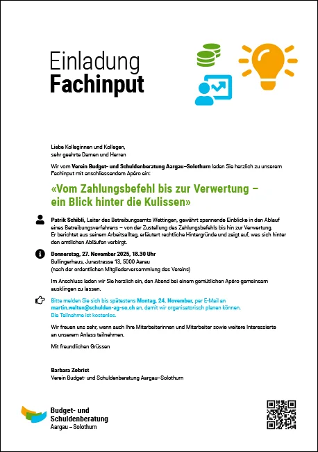Einladung Fachinput «Vom Zahlungsbefehl bis zur Verwertung – ein Blick hinter die Kulissen», Donnerstag, 27. November 2025, 18.30 Uhr, Aarau – Budget- und Schuldenberatung Aargau–Solothurn – www.schulden-ag-so.ch